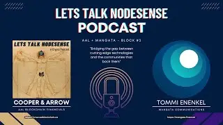 Lets Talk NODEsense - Block #3 Mangata