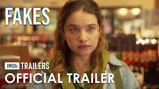 Fakes - Official Trailer (2022) Mya Lowe, Devon Slack, Cameron Andres, Debbie Podowski