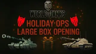 🎁🎅 World of Tanks Large Box Opening – My TERRIBLE Luck!! 🎅🎁