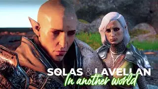 In Another World - Solas & Lavellan | Dragon Age Inquisition