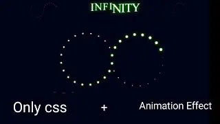 🔥Css infinity animation effects//only Css