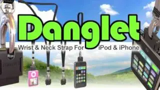 Danglet Wrist & neck strap DeMo/Review