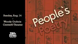 People's Poetry | August 14 | Live at the Woody Guthrie Center