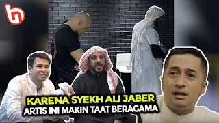 Mereka Dibuat Taubat oleh Beliau! Artis ini Jadi Makin Taat Beragama Setelah Bertemu Syekh Ali Jaber