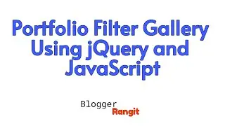 How to create portfolio filter gallery using jQuery and JavaScript ?