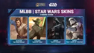 MLBB | Star Wars Skins | Mobile Legends: Bang Bang