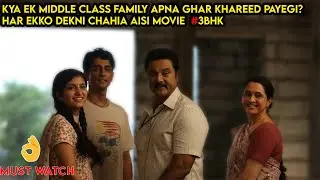 Can a middle class family buy 3bhk flat? Must watchable movie