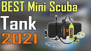 TOP 5 Best Mini Scuba Tank Review 2021 | Cheap Scuba Tank