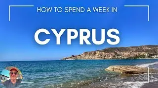 How to spend a week in Cyprus