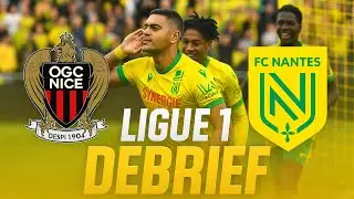 😡 D&eacute;faite frustrante &agrave; Nice ! Le FC Nantes puni malgr&eacute; un Lopes h&eacute;ro&iuml;que | D&eacute;brief Ligue 1