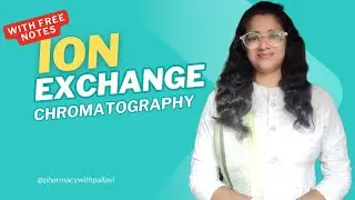 Ion exchange chromatography - complete topic with FREE notes📝
