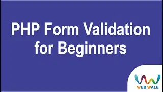 PHP Form Validation for Beginners | Learn PHP Programming #1