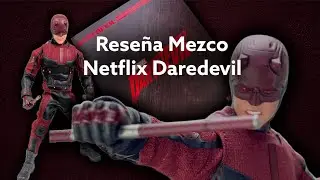 EL DAREDEVIL  NETFLIX/DISNEYPLUS DEFINITIVO😈??? Reseña MEZCO