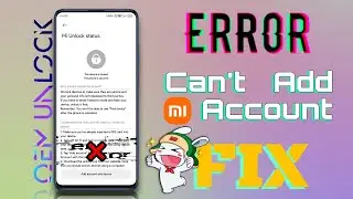 Исправление ошибки учётной записи в статусе разблокировки Mi | Устройства Xiaomi/Redmi/Poco