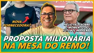 🔴 AO VIVO | REMO TEM PROPOSTA MILION&Aacute;RIA NA MESA | H&Eacute;LIO DOS ANJOS FALA SOBRE O FUTEBOL PARAENSE!