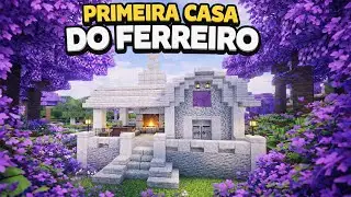 CONSTRUINDO A CASA DO FERREIRO - MINECRAFT