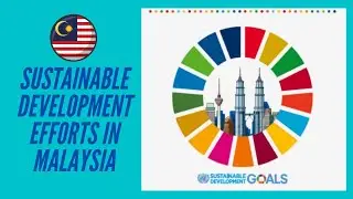 PAD350 Chapter 8 Sustainable Development Efforts in Malaysia