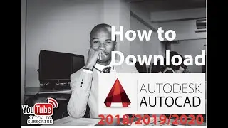 How to Download Autodesk AutoCAD 2018/2019/2020 for FREE