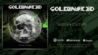GOLDENSEED - Sudden Culture [SONG 2017] Extreme Progressive Metal
