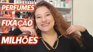 PERFUMES COM A FIXA&Ccedil;&Atilde;O DE MILH&Otilde;ES 
