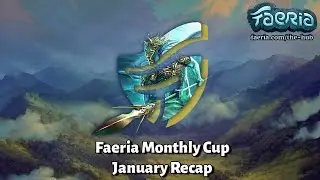 Faeria Monthly Cup Recap - January