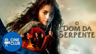 FILME COMPLETO DUBLADO 🎬 O Dom da Serpente | Aventura / Fantasia | Cine Club