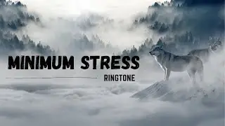 Minimum Stress Ringtone || ENGLISH RINGTONE || MUSIC BEATS