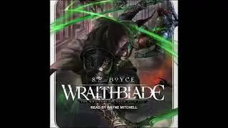 Wraithblade - S. M. Boyce