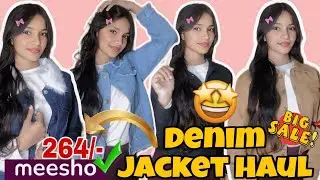 ₹264 Meesho Denim Jacket Haul 😱 | Real Quality Test | Honest Review 🔥