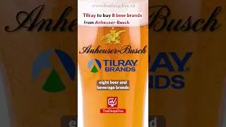 Tilray to buy 8 beer brands from Anheuser-Busch #shorts  #trending #viral #news #youtubeshorts