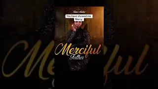 Merciful father