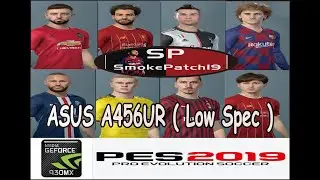 Tes PES 2019 UPDATE 2020 PC // SMOKEPATCH 19.2.5 ( Setting Low )