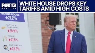 White House drops tariffs on key goods as Americans face rising costs of living