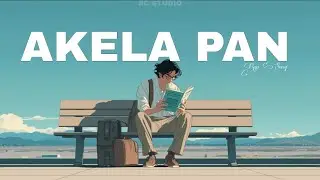 AKELA PAN - SC MUSIC | HINDI RAP SONG
