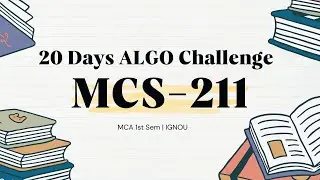 👉 20 Days Challenge | Design & Analysis of Algorithms (MCS-211) | IGNOU MCA 1st Sem | Full Course