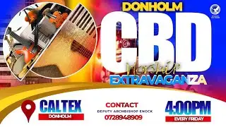DONHOLM CBD  - WORSHIP EXTRAVAGANZA