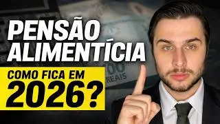 AUMENTO DO SALÁRIO-MÍNIMO 2026: COMO FICA A PENSÃO ALIMENTÍCIA?