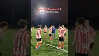 Sparta Rotterdam u15: pre-match | warmup #footballacademy #soccer #football #rotterdam