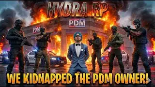 PDM OWNER K KIDNAPE ! QUALITY RP ! #hydra #htrp