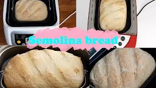 Large and small bread machine recipes ( Semolina bread ) PerySmith Bread maker/West Bend Bread maker