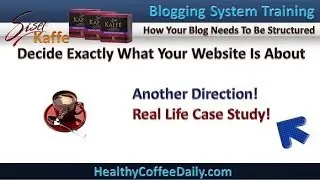 The Sisel Kaffe Blogging System For The Highest Paying Network Marketing Business Video 4