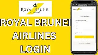 How to Login Royal Brunei Airlines Account 2024? Royal Brunei Airlines Login