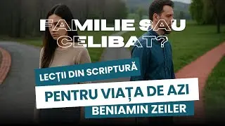Necazuri &icirc;n viața de familie &ndash; Predică biblică | Beniamin Zeiler