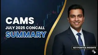 CAMS (Computer Age Management Services) July 2025 Concall Analysis in Hindi