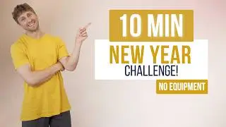 New Year Challenge Day 1: 10 Minute Full Body Workout (No Equipment)