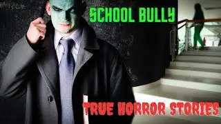 3 True School Bully Horror Stories | Scary Podcast