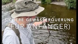 Gew&auml;sser queren - Outdoor Basis Techniken