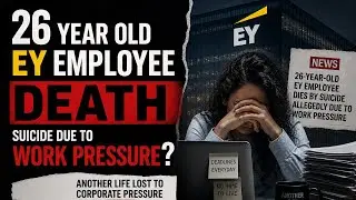 26 year Old EY Employee Death