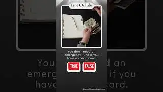 True or False? Emergency Fund with Credit Card  #financialeducation #fixyourfinance
