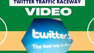 100% Free to  &ldquo;Twitter Traffic Raceway Video Upgrade&rdquo; will make you the potential for earning huge